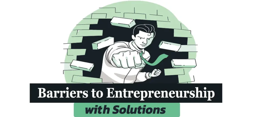 Barriers To Entrepreneurship E1704292382181