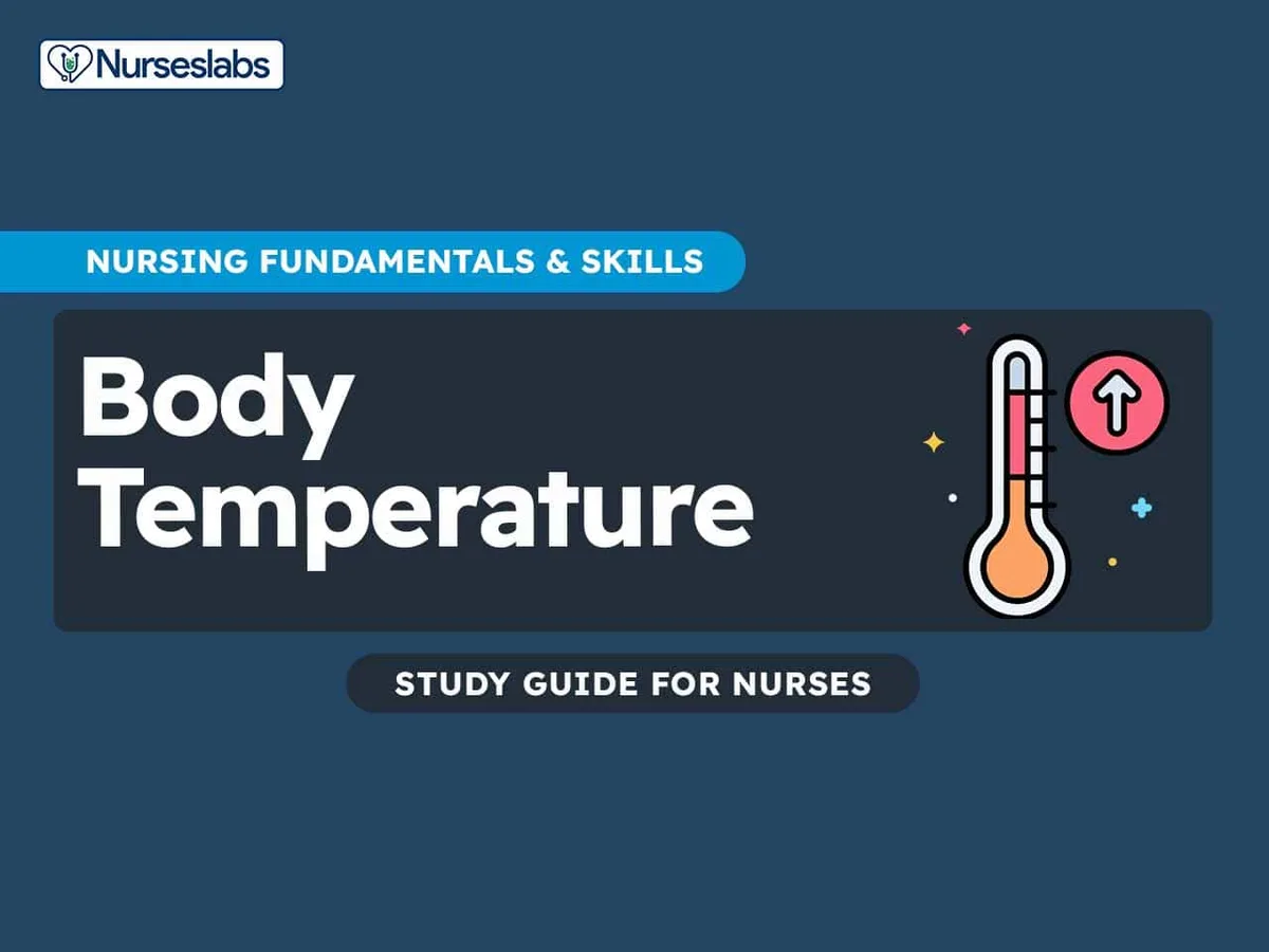 Body Temperature Nursing Notes Study Guides