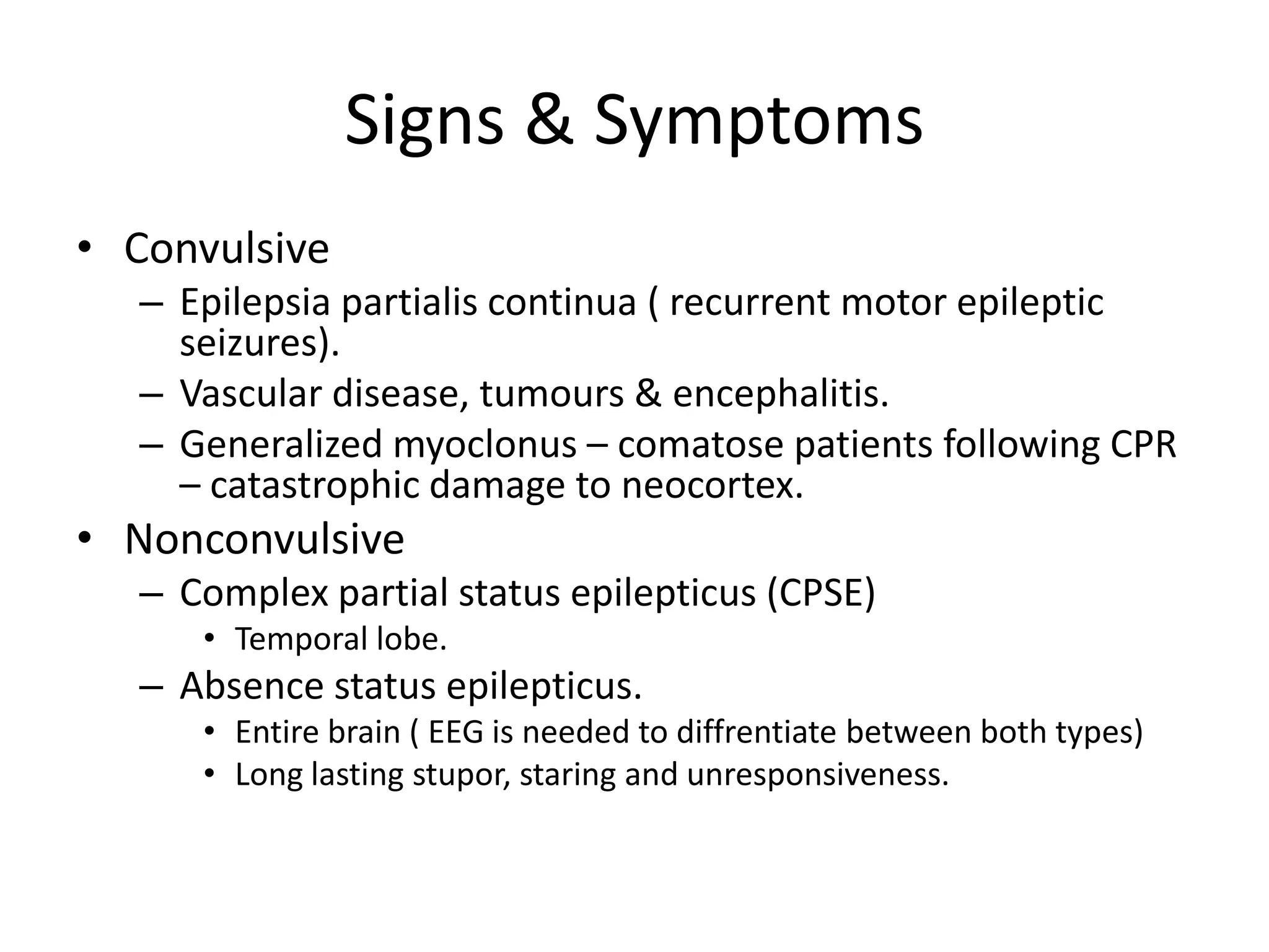 Clinical Manifestations Of Status Epilepticus