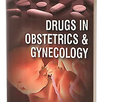 Drugs Used In The Treatment Of Obstetric And Gynecological Disorders E1736611708748