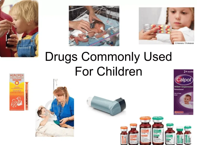 Drugs Commonly Used In Paediatrics