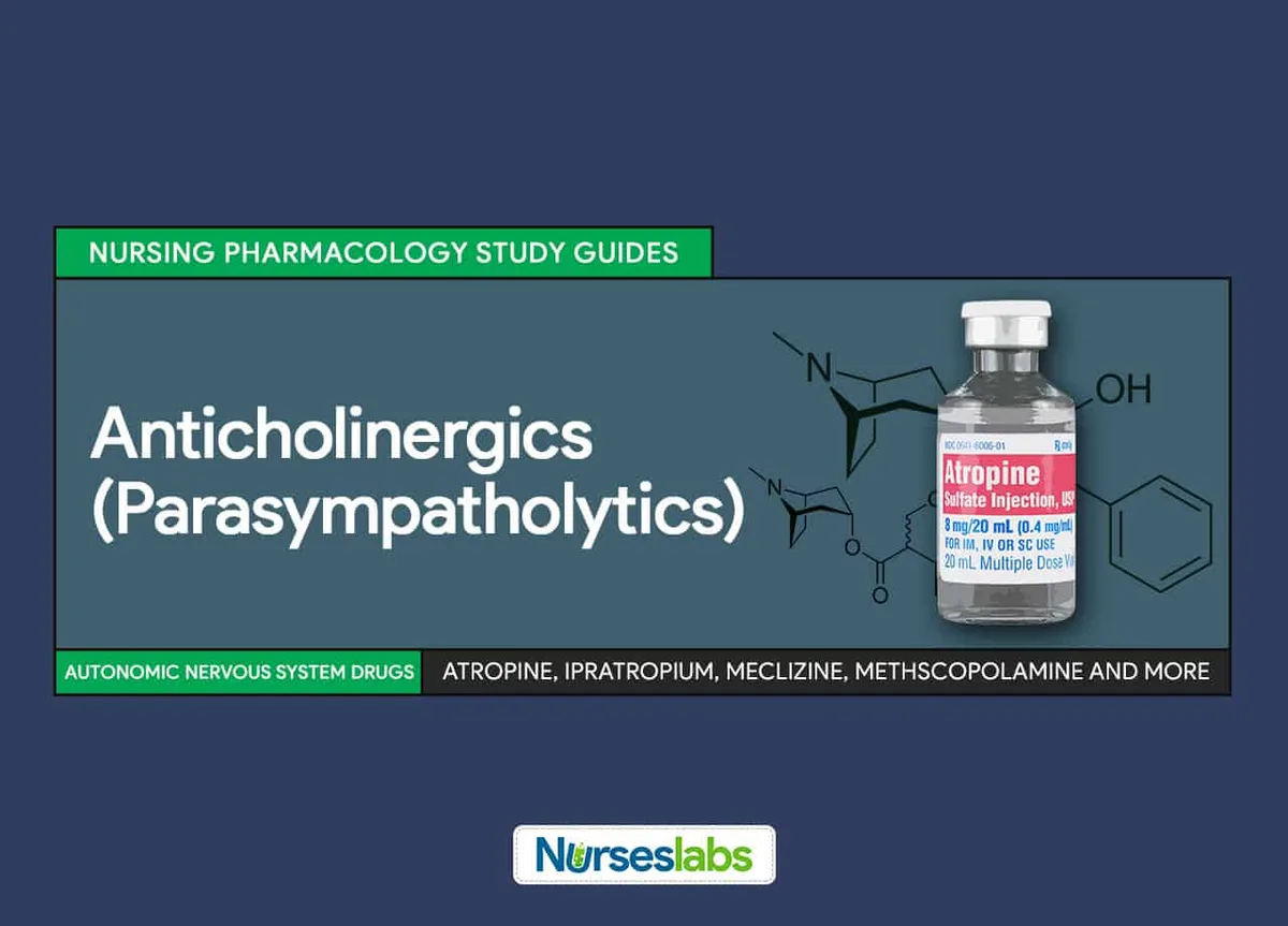 FT Anticholinergics Parasympatholytics Nursing Pharmacology Study Guide