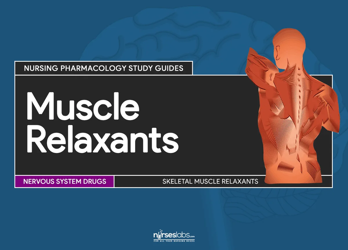 Featured CNS Muscle Relaxants