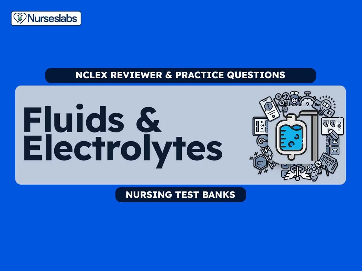Fluids Electrolytes Nursing Test Banks For NCLEX RN