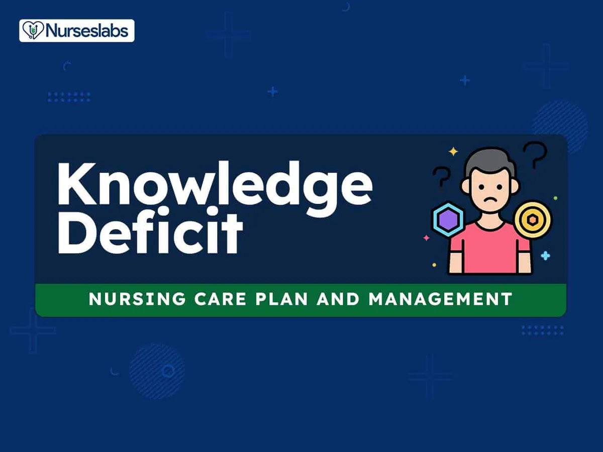 Knowledge Deficit Nursing Care Plans