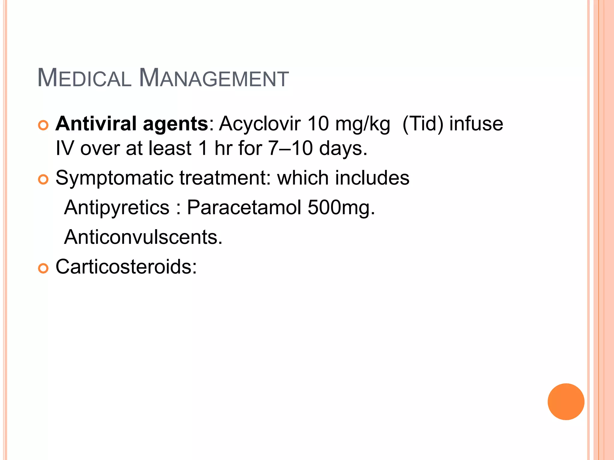 Management Of Encephalitis