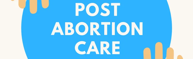 POST ABORTION CARE E1717354917630