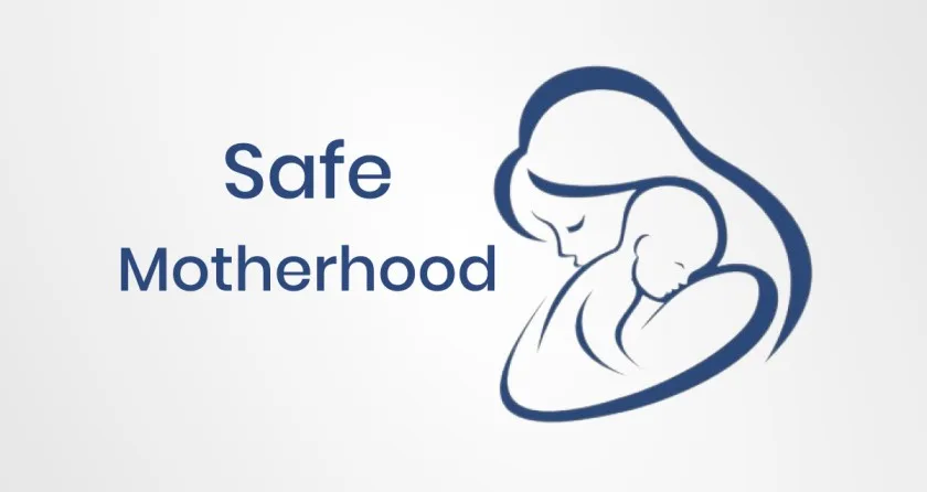 Safe Motherhood