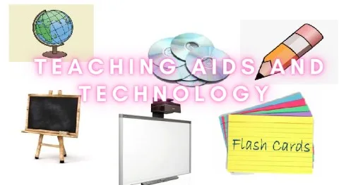 Teaching Aids And Technology 1