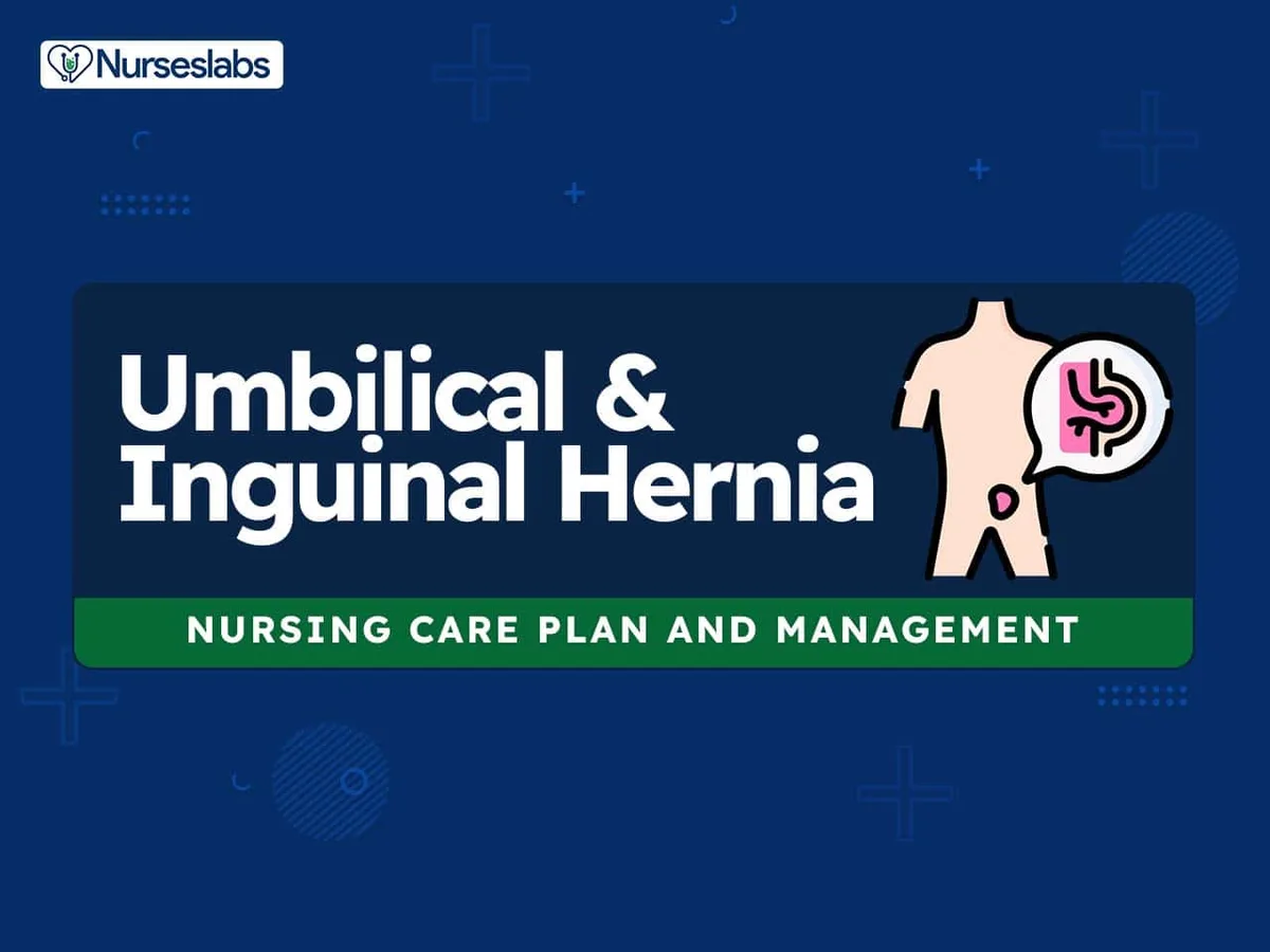 Umbilical Inguinal Hernia Nursing Care Plans And Nursing Diagnosis