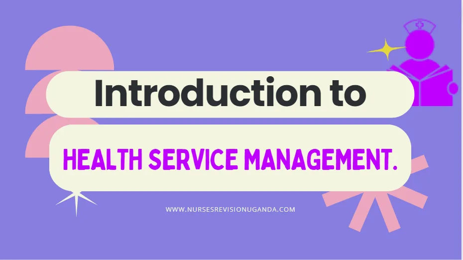 Introduction To Health Service Management